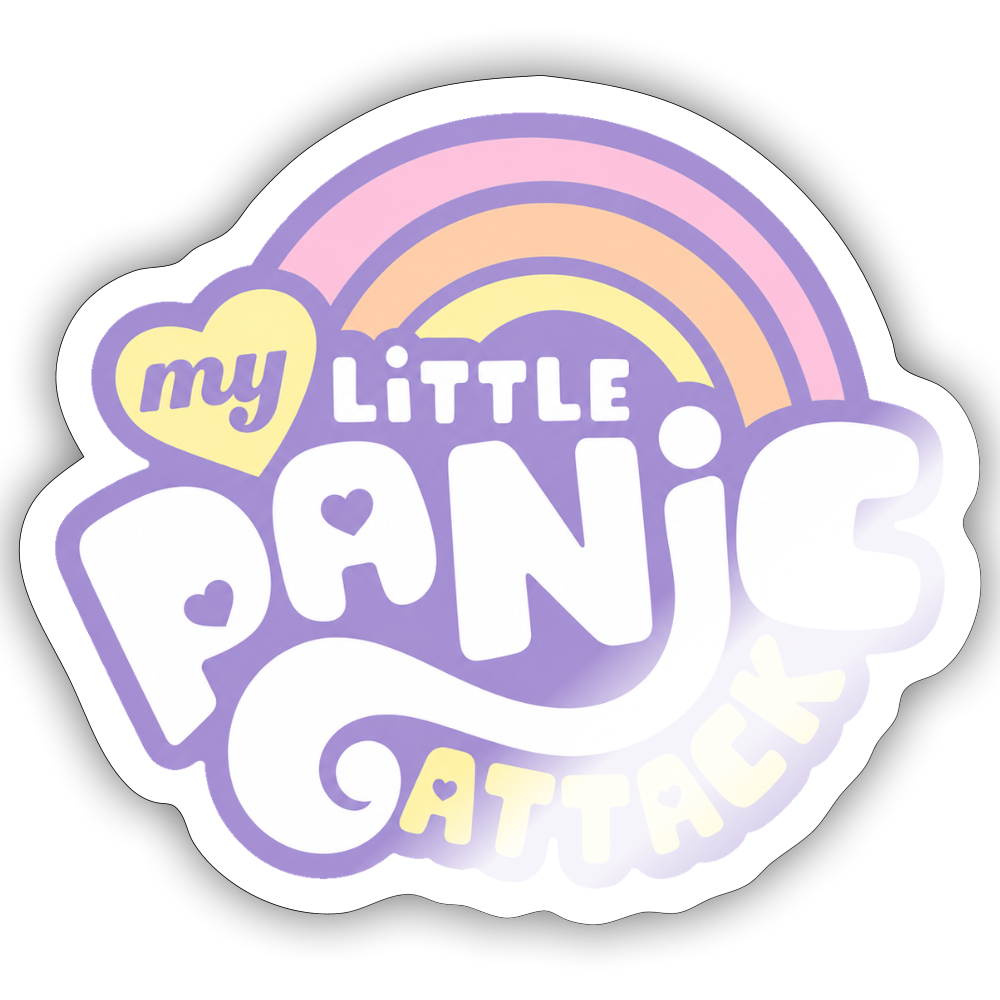 My Little Panic Attack Sticker