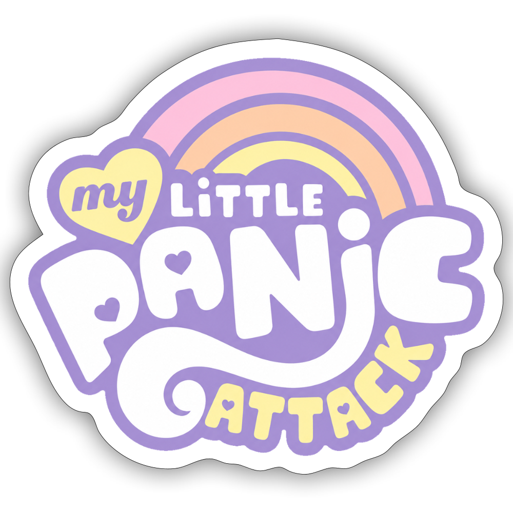 My Little Panic Attack Sticker