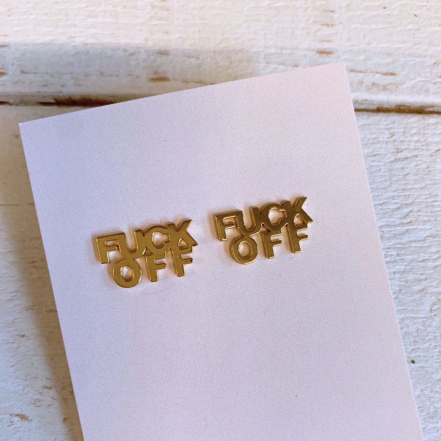 FUCK OFF Text Goldtone Stud Earrings