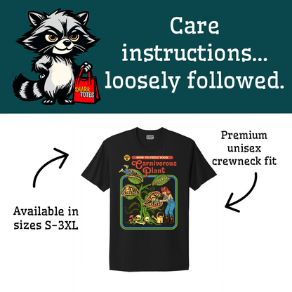 How To Feed Your Carnivorous Plant Black T-shirt