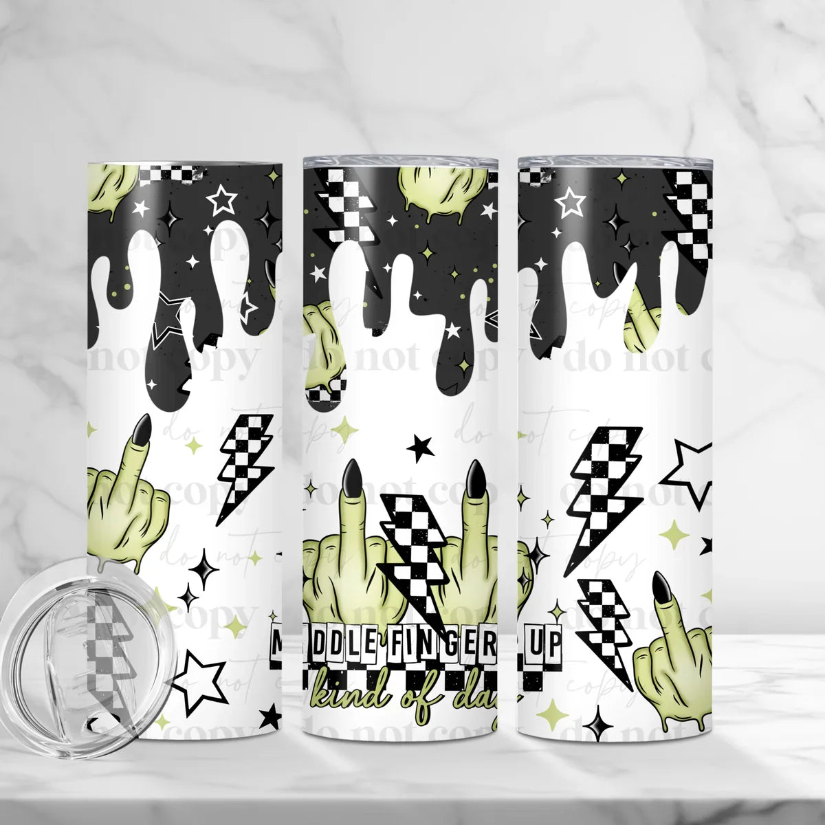 Middle Fingers Up Kind of Day 20 oz Skinny Tumbler