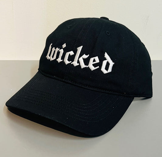 WICKED - Embroidered Dad Hat