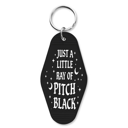 Just a Little Ray of Pitch Black Room Keychain