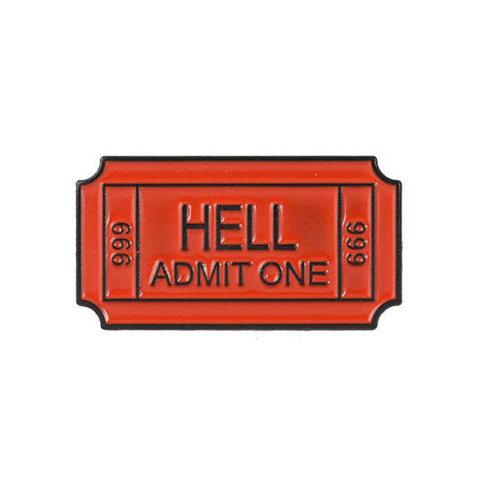 Ticket to Hell Enamel Pin