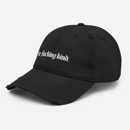 Be Fucking Kind Distressed Dad Hat