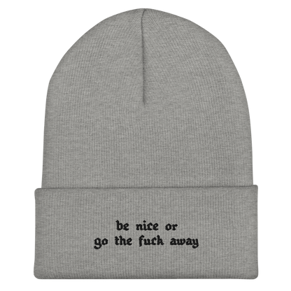 Be Nice Or... Cuffed Beanie
