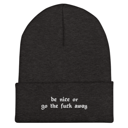Be Nice Or... Cuffed Beanie
