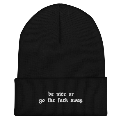 Be Nice Or... Cuffed Beanie