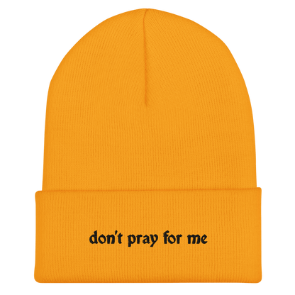 Don't Pray For Me Goth Knit Beanie