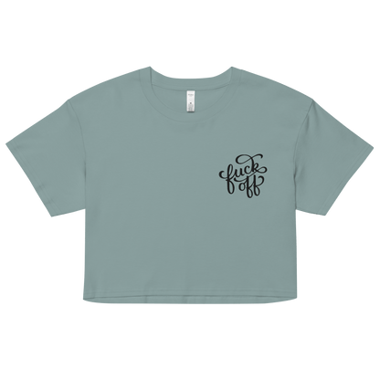 Fuck Off Embroidered Crop Top