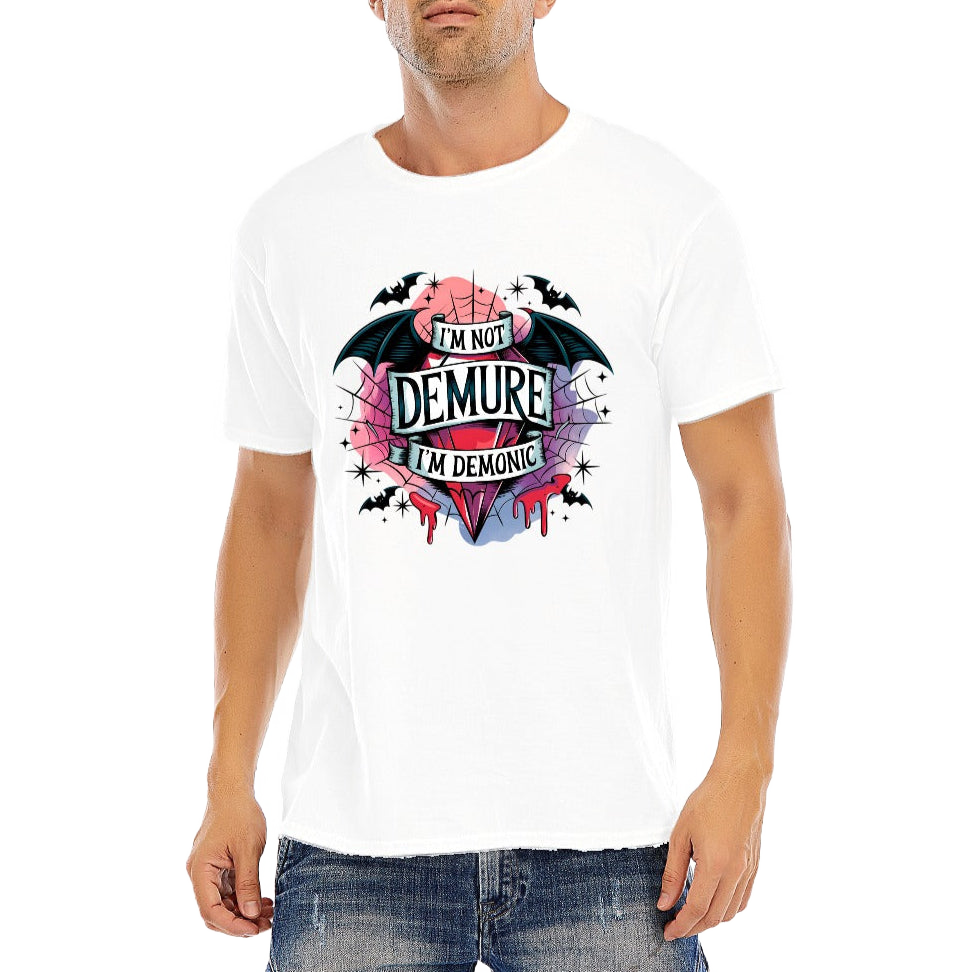 I'm Not Demure, I'm Demonic Unisex Cotton Tee (Colors) - Shadow Threadz Crypt