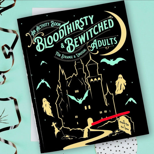 Bloodthirsty & Bewitched Adult Activity Book