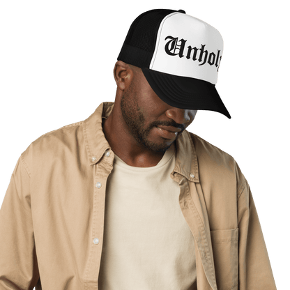 Unholy Embroidered Foam Trucker Hat